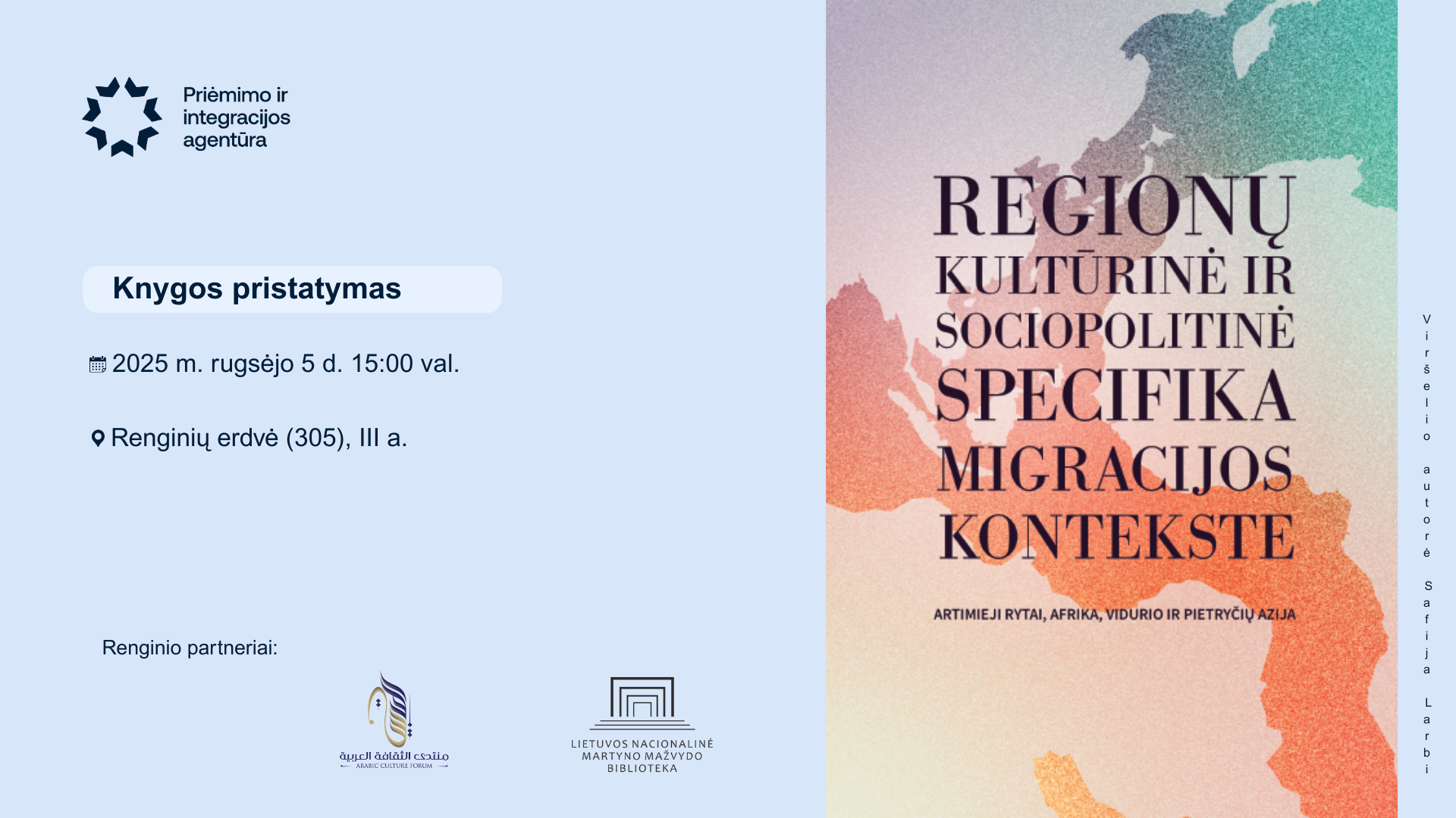 Knygos „Regionų kultūrinė ir sociopolitinė specifika migracijos kontekste: Artimieji Rytai, Afrika, Vidurio ir Pietryčių Azija“ pristatymas